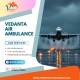 Get an Air Ambulance with Medical Setup from Mumbai via Vedanta