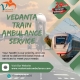 Vedanta Train Ambulance in Mumbai Provides Transfer Service within the Stipulated Time