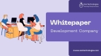 White Paper Writing for Enterprises & Startups- Osiz Technologies