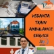 Vedanta Train Ambulance Services from Ranchi – True Support System during Medical Emergency