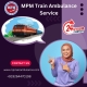 MPM Train Ambulance Services from Kolkata – Composing Medical Transfer Safely