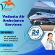 Avail of Vedanta Air Ambulance in Ranchi to Transfer Your Patient Risk-Free at a Low Cost