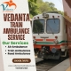 Vedanta Train Ambulance in Kerala Provides Extremely Careful Travel