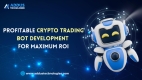 Profitable Crypto Trading Bot Development for Maximum ROI