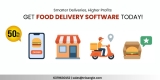 🚀 Smarter Deliveries, Higher Profits – Get Food Delivery Software Today!