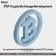 Start Your Crypto Business with a P2P Exchange
