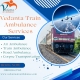 Book Vedanta Train Ambulance Service in Malda Town for Fast Transfer of Your Patient