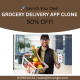 🚀 Launch Your Own Grocery Delivery App Clone  – 50% OFF!