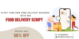 🚀 Start Your Own Food Delivery Business with Our Food Delivery Script