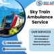 Sky Train Ambulances in Dibrugarh offers life saving medical features during journey