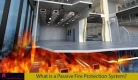 Professional Passive Fire Protection Companies – Certified UK Specialists