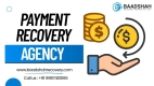 Trusted Payment Recovery Agency for Unpaid Invoices & Business Debts - Baadshah Recovery Agency