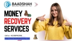 Baadshah Recovery Agency – Trusted Money Recovery and Debt Collection Agency in Mumbai