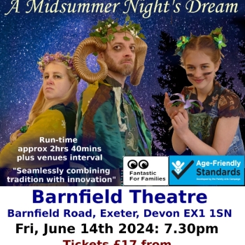 William Shakespeare's A Midsummer Night's Dream (full show) Exeter Barnfield