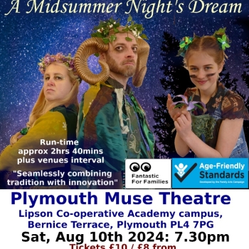 William Shakespeare's A Midsummer Night's Dream (full show) Plymouth Muse Theatre