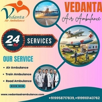 Hire Vedanta Air Ambulance Service in Bangalore with Top-class Medical Device at Low Fare