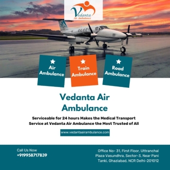 For on-time Patient Transport – Book Air Ambulance Easily via Vedanta