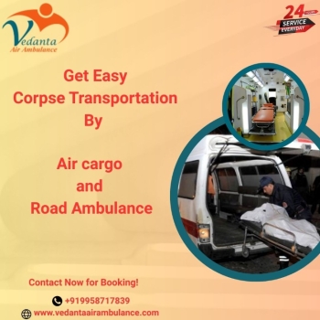 Vedanta Ensures Families Can Trust That We Will Do the Body Transfer Job Right in Chennai