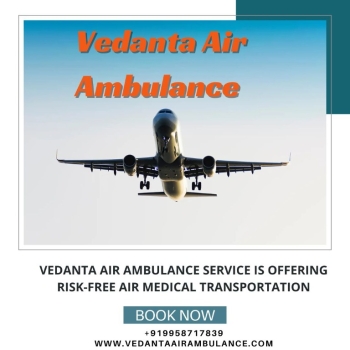 Superior and Affordable Air Ambulance with Medical Team in Lucknow via Vedanta