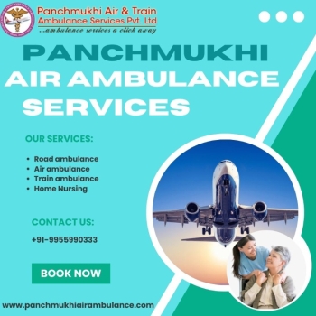 Choose Excellent Air Ambulance from Patna with Effective Medical Care through Panchmukhi