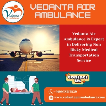 Superb Air Ambulance with Perfect Medical Aid from Mumbai through Vedanta