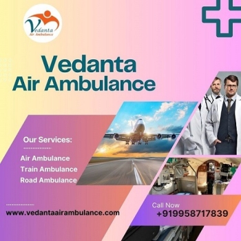 Hire Vedanta Air Ambulance Service in Raipur with Excellent Healthcare Facility