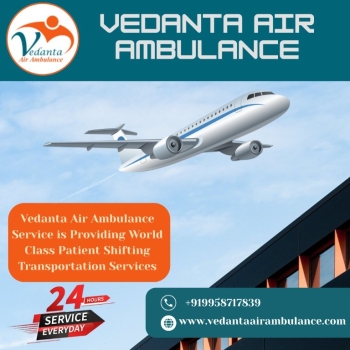 Book an Advanced Charter Air Ambulance in Delhi via Vedanta