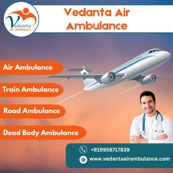 Matchless and Safe Air Ambulance with full Medical Solution from Chennai via Vedanta