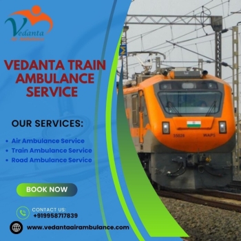 Book Vedanta Train Ambulance Services in Dibrugarh with modern medical equipment