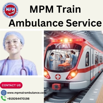 It's Stress-Free to Travel in Bangalore with MPM Train Ambulance
