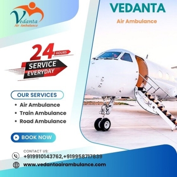 Vedanta Air Ambulance Service in Bhubaneswar offers Quick Patient Transfer at Lowest Price