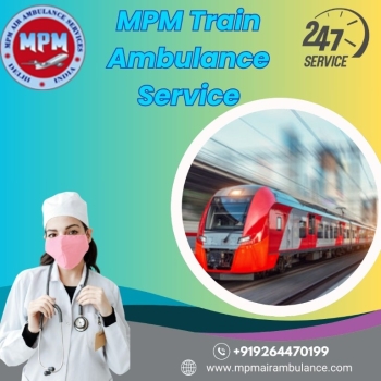 MPM Faces the Transit Situation with Confidence in Dibrugarh in a Train Ambulance