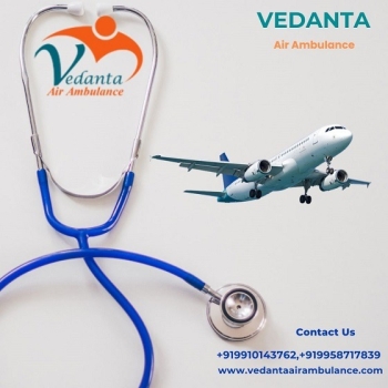 Hire Lowest Price Patient Transfer by Vedanta Air Ambulance Service in Raipur