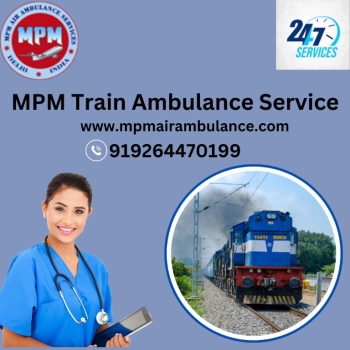 MPM Provides Help to Vulnerable Patients in Dibrugarh with its Train Ambulance
