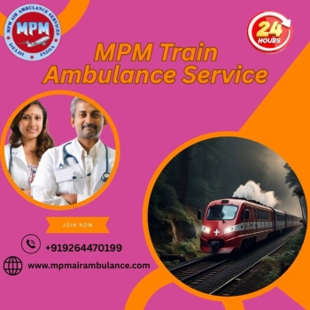 MPM Provided Better Care to the Patient's Family through a Train Ambulance in Bhopal