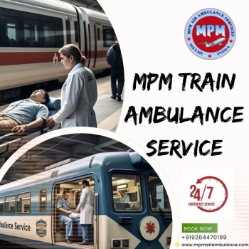 MPM Offers an Adaptable Transit in Ranchi in its Train Ambulance