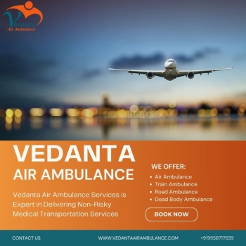 Splendid Medical Transportation with Air Ambulance in Chennai through Vedanta