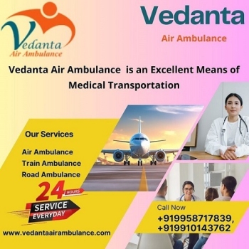Pick Vedanta Air Ambulance Service in Jamshedpur with Top-level Healthcare Service