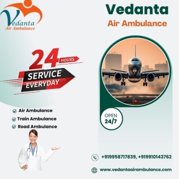 Vedanta Air Ambulance Service in Varanasi for Secure Patient Transfer at Low Cost