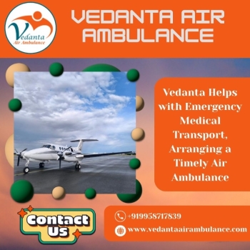 To take an Air Ambulance in Patna with Full Medical Care, contact Vedanta