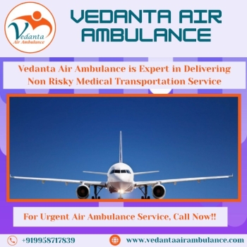 With Proper Medical Care, Take an Air Ambulance at a Low Fare from Kolkata via Vedanta