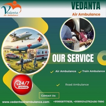 Pick Vedanta Air Ambulance Service in Ranchi with Fantastic Medical Service at Lowest-price
