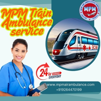 Receive Complete Support and Guidance from MPM Train Ambulance in Guwahati