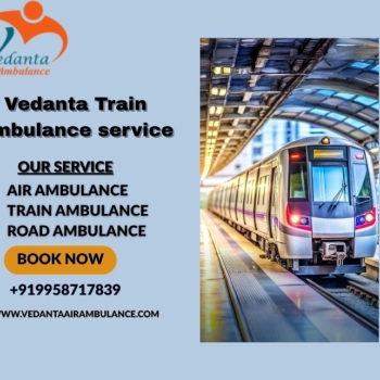 Vedanta Train Ambulance Service in Ernakulam provides quick transfer of patients