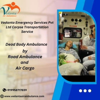 For assistance with a supportive transfer in Hyderabad, contact Vedanta Dead Body Ambulance
