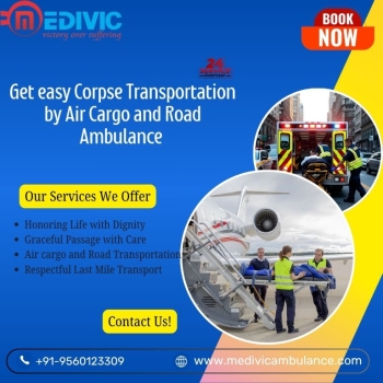 Medivic Dead Body Transportation in Vellore has been known for the Best Corpse Transportation