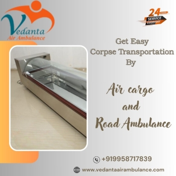 Vedanta Provides Clear Transit for Dead Bodies via Air Cargo in Patna