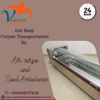 Vedanta offers body transit by air cargo from Delhi according to your preferred time