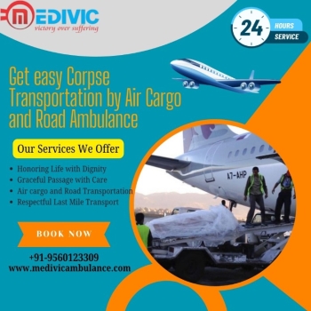 Medivic Dead Body Transportation in Ranchi Helps in the Best Way Possible to Shift Corpses Easily