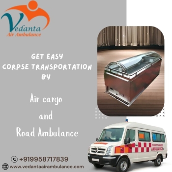 Vedanta Offers Genuine Dead Body Transit Support in Nagpur by Air Cargo